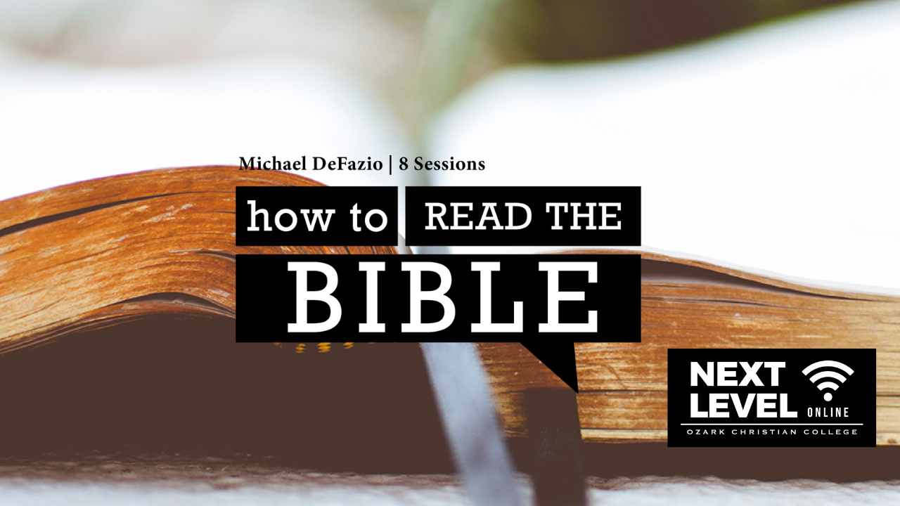 How to Read the Bible