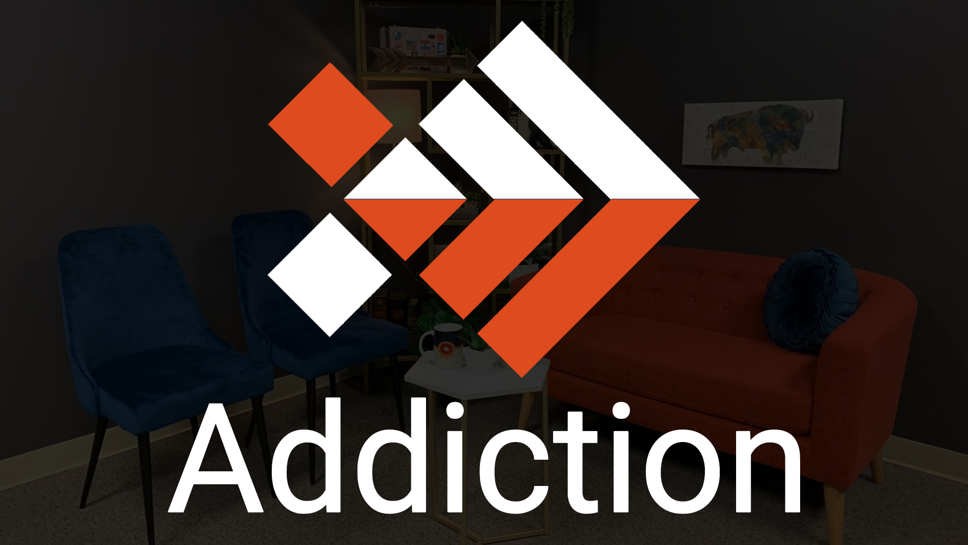 Addiction