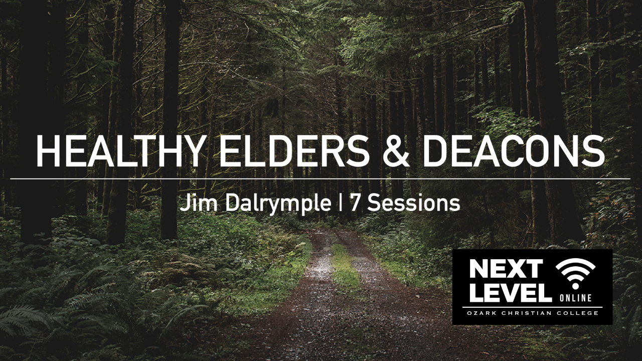 Healthy Elders & Deacons